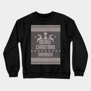 Merry Christmas MANAGER Crewneck Sweatshirt